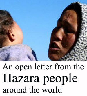 An open letter from the Hazara people around the world to international human rights organizations, international authorities and well-known personalities